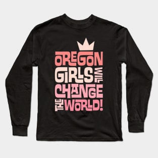 Girls Will Change The World Long Sleeve T-Shirt